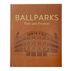 Ballparks Past & Present book
