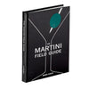 Martini Field Guide